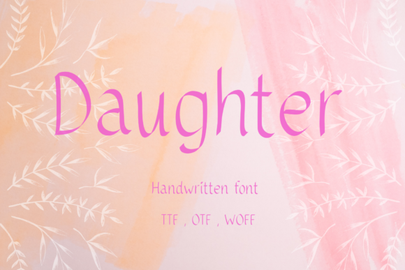 Daughter: A Handwritten Font for Powerful Digital Branding
