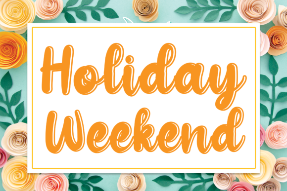 Font Choice That Matters: Holiday Weekend for Web Design