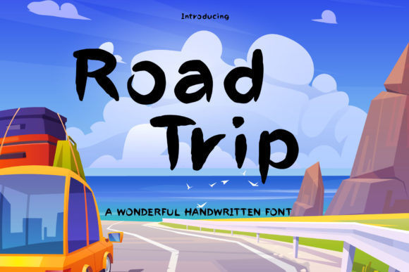 Font Review: Road Trip for Campaign Design