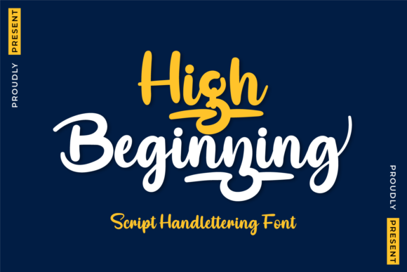 High Beginning: The Font That Elevates Your Brand