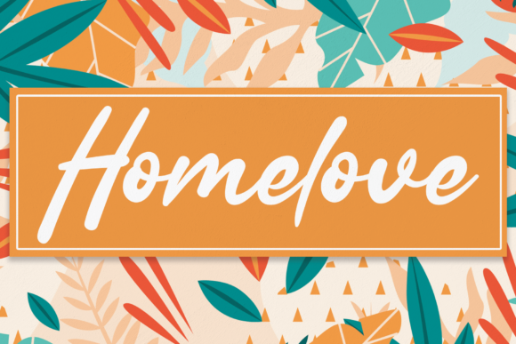 Homelove: A Beautiful Script Font for Handmade Creators