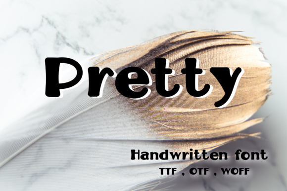 Pretty: A Beautiful Script Font for Digital Design