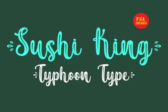 Sushi King: A Font That Speaks with Grace